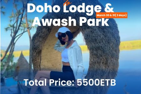 🌄Camping Trip to Doho Lodge & Awash Park🏞